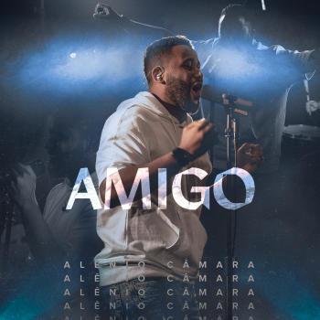 Alênio Câmara – Amigo