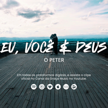 O Peter – EP eu, você e Deus