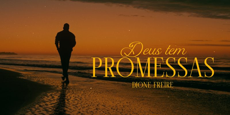 Dione Freire lança as redes no videoclipe da canção “Deus Tem Promessas”
