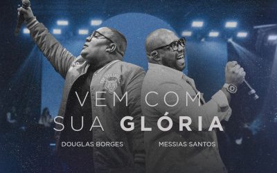 Novo lançamento de Douglas Borges feat Messias Santos visa alcançar igrejas