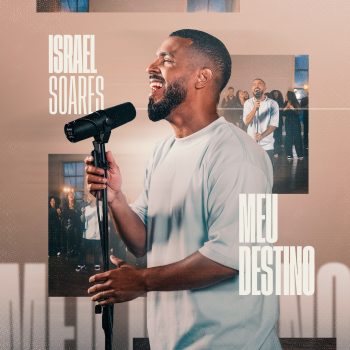 Meu Destino – Israel Soares