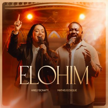 Elohim – Ariely Bonatti feat Matheus Duque