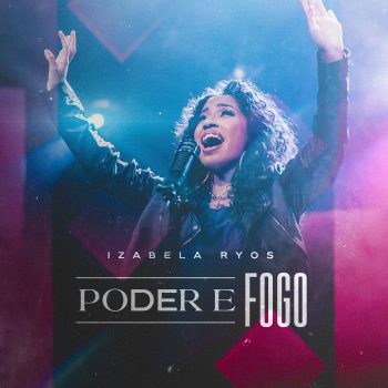 Izabela Ryos – Poder e Fogo