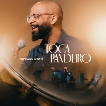 Toca Pandeiro – Ronaldo André
