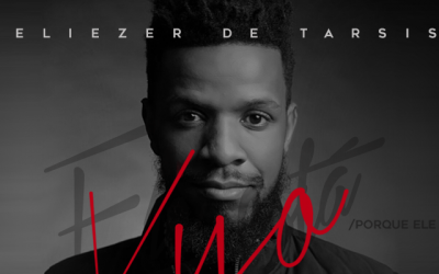 Eliezer de Tarsis lança single pela GMusic no dia 27 de março