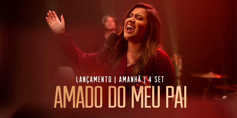 Kelly Benigno lança no YouTube a Music Session “Amado do meu Pai”