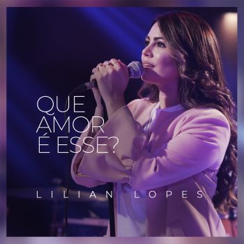 SINGLE – QUE AMOR É ESSE?