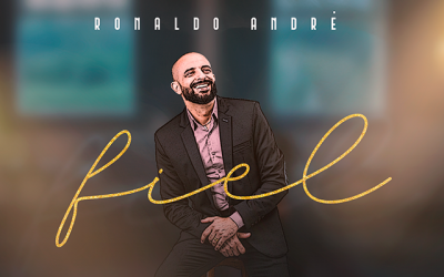 Ronaldo André lança single e videoclipe “Fiel”