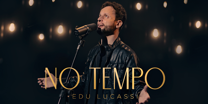 Edu Lucassi repete parceria com Jonatas Fonseca no single “No tempo”