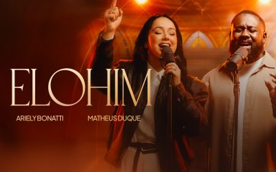 Em “Elohim”, Ariely Bonatti e Matheus Duque exaltam o Deus que cuida de cada detalhe