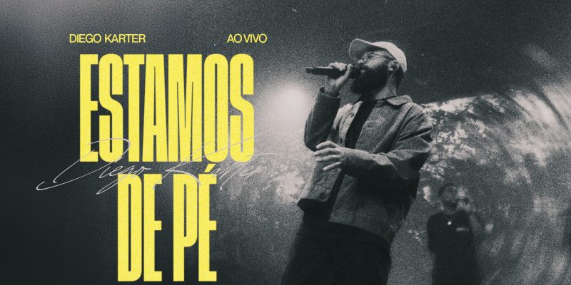 “Estamos de Pé”: Diego Karter apresenta emocionante releitura de canção de Marcus Salles