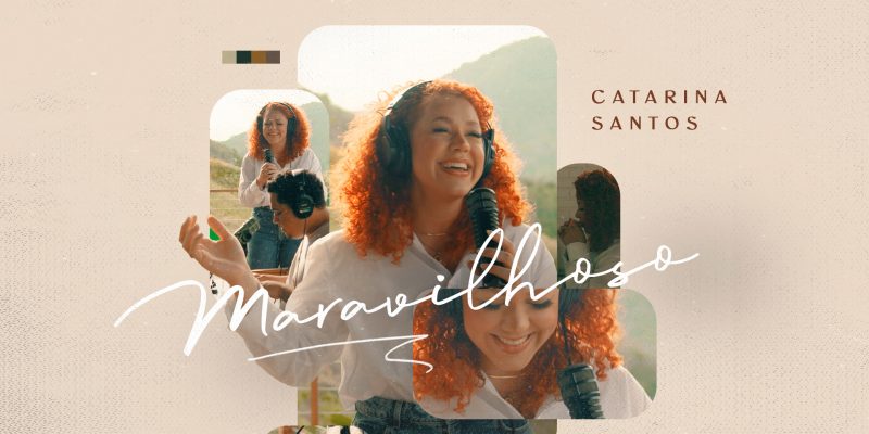 CATARINA SANTOS LANÇA O PRIMEIRO SINGLE, “MARAVILHOSO” DO SEU NOVO EP “TECLADO E VOZ”