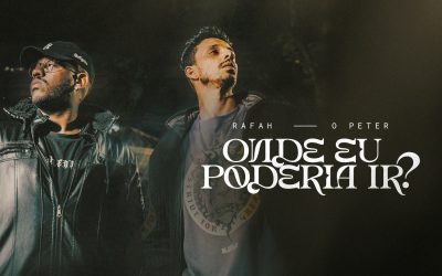 Rafah collab O Peter na canção “Onde Eu Poderia Ir?”