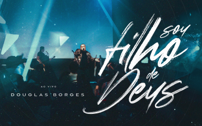 DOUGLAS BORGES EXPLORA SEU NOVO LADO EM PRODUÇÃO AO VIVO COM O LANÇAMENTO DO SINGLE “FILHO DE DEUS”