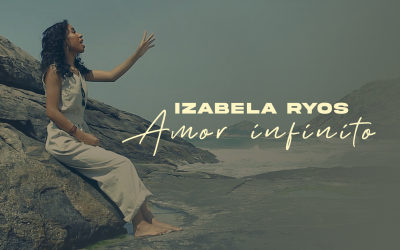 Izabela Ryos lança videoclipe de “Amor infinito”